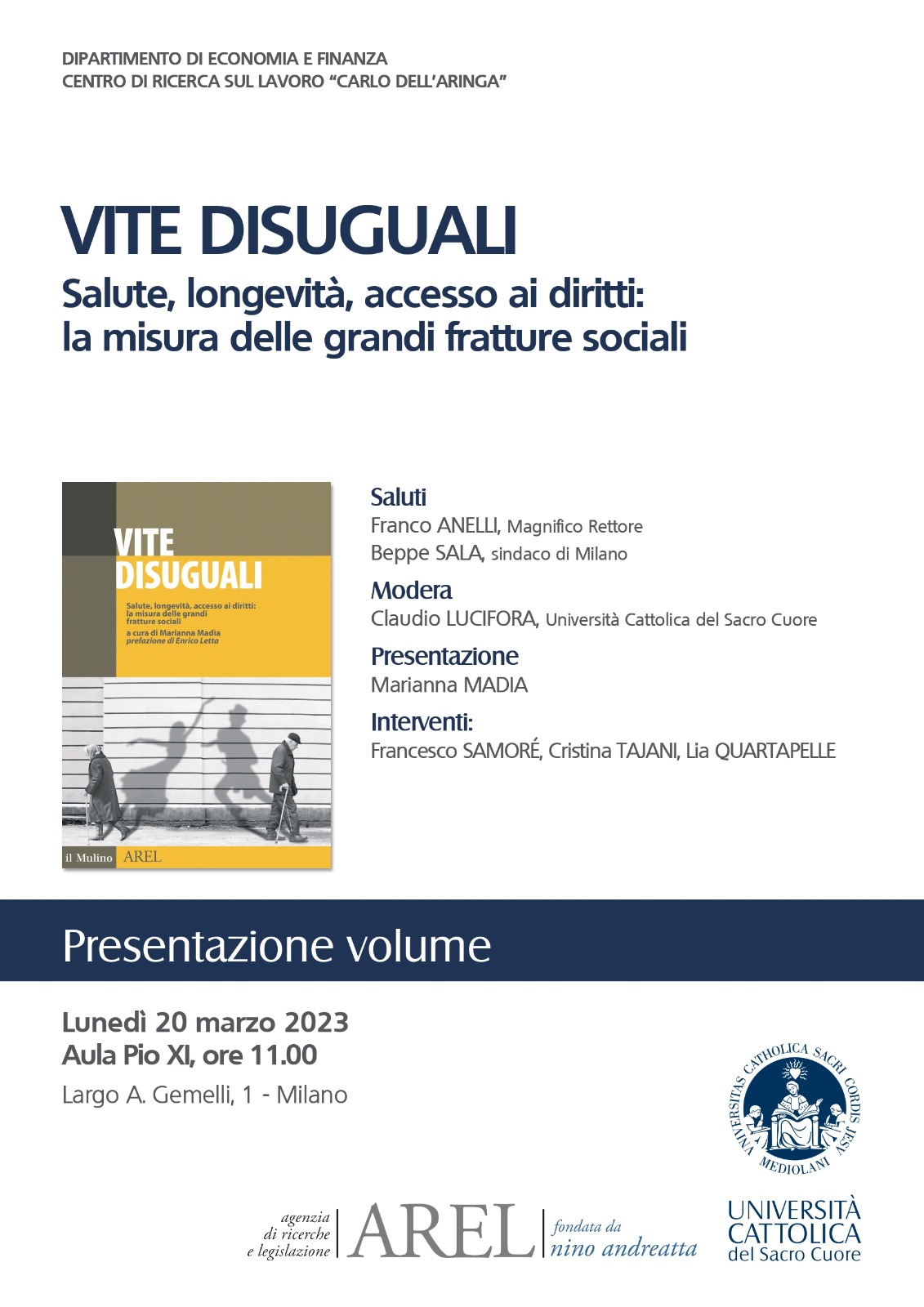 Presentazione volume: "Vite Disuguali. Salute, longevità, accesso ai diritti: la misura delle grandi fratture sociali"